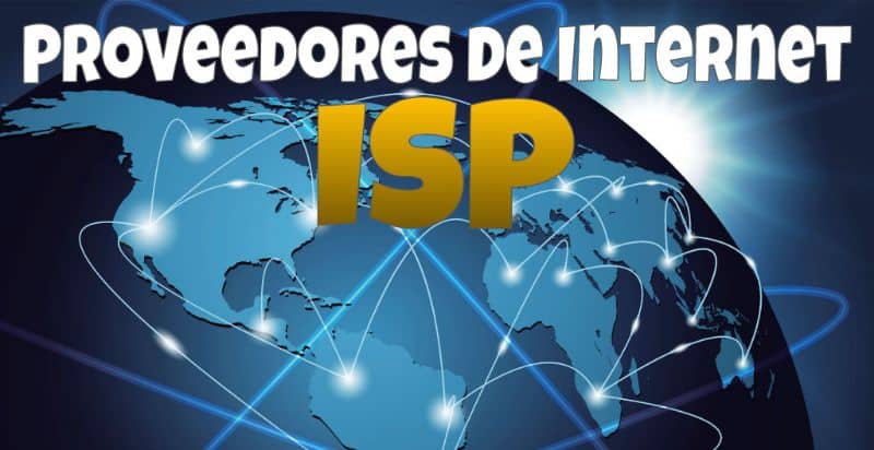 Proveedores de internet ISP