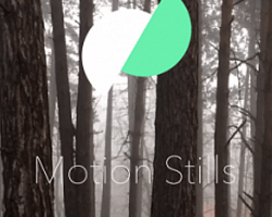 motion stills