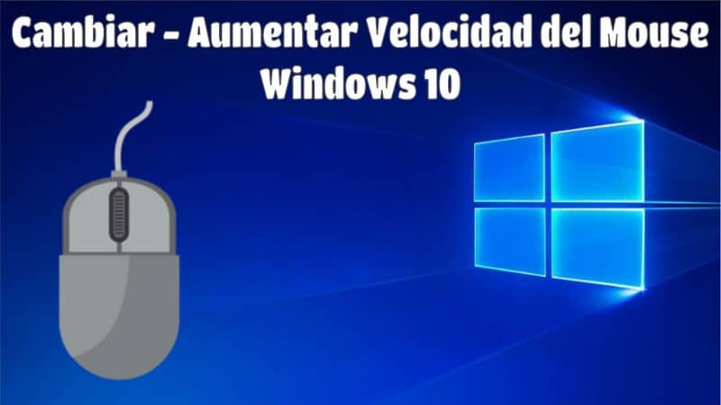 Aumentar velocidad mouse Windows