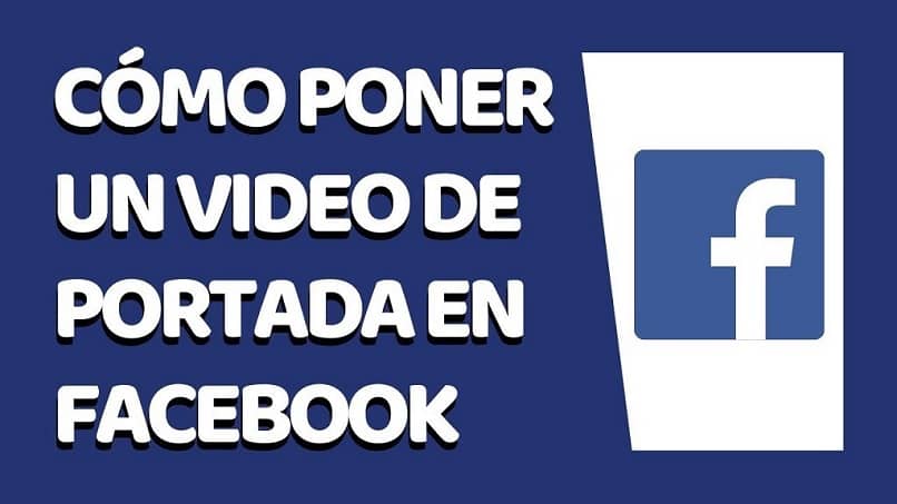 poner un video de portada facebook