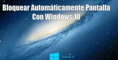 Bloquear pantalla con Windows 10