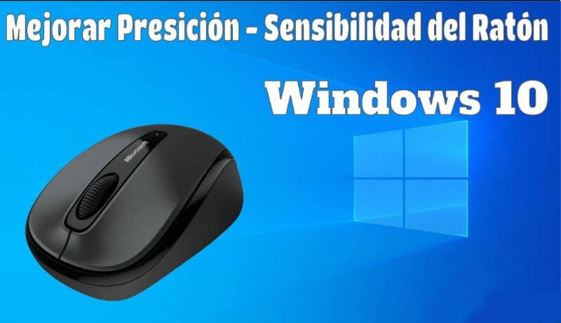 Mejorar sensibilidad raton Windows 10