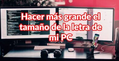 hacer mas grande tamano letra pc